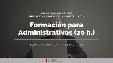 PERSONAL ADMINISTRATIVO (20 h.) - CONVENIO DE LA CONSTRUCCIÓN 009414418AND