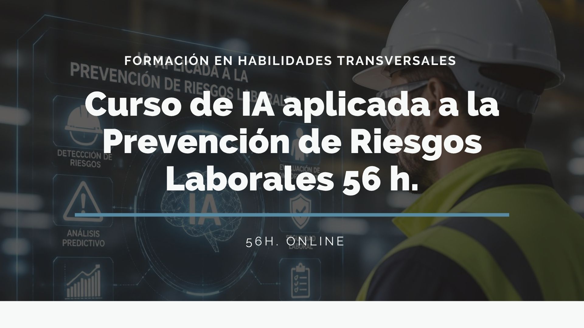 INTELIGENCIA ARTIFICIAL APLICADA A LA PREVENCIÓN DE RIESGOS LABORALES